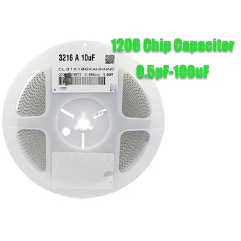 1 макара 1206 SMD чип многослоен керамичен кондензатор 0.5pF - 100uF 10pF 100pF 1nF 10nF 15nF 100nF 0.1uF 1uF 2.2uF 4.7uF 10uF 47uF