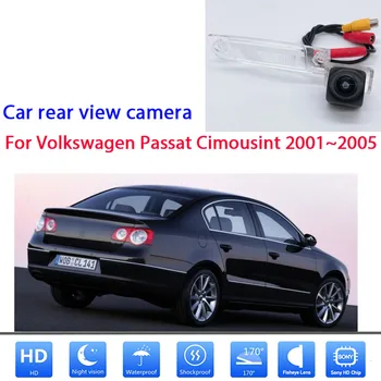 170° HD 1080*720P Специална камера за задно виждане на превозни средства Нощно виждане Водоустойчива за Volkswagen Passat Cimousint 2001 ~ 2005 кола