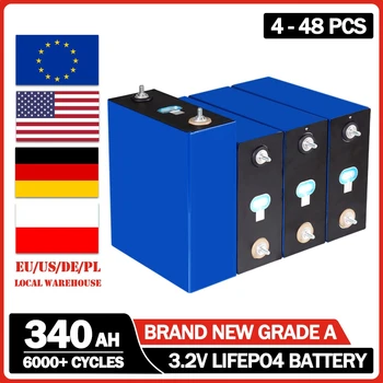 NEW 1-16PCS 340AH Висок капацитет 3.2V Lifepo4 батерия клас А цикли 6000+ DIY 12V 24V 48V съхранение на енергия за EV RV EU Без данъци